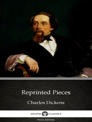 cover image of Reprinted Pieces by Charles Dickens (Illustrated)